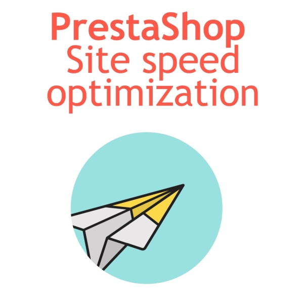 PrestaShop site speed optimization